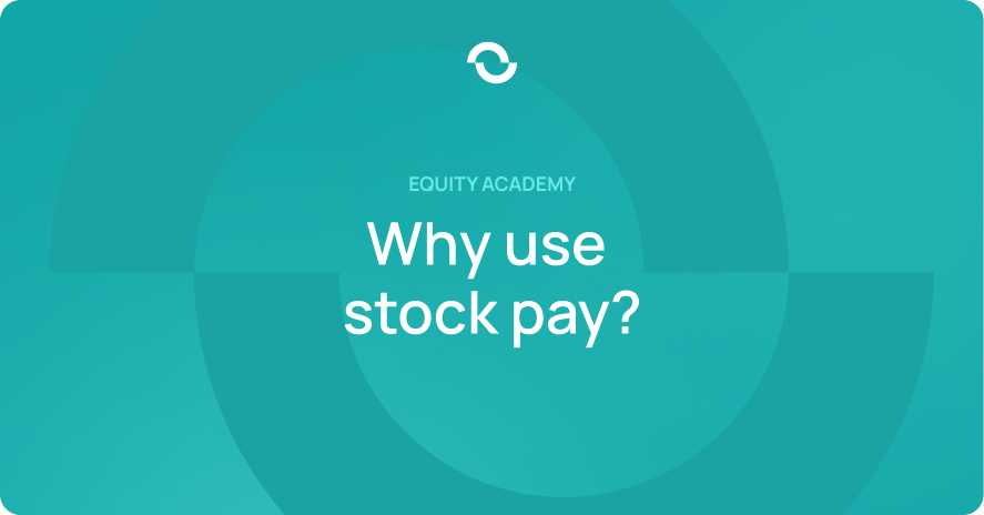 Why use equity incentives?